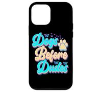 Dogs Before Dudes Funny Dog Lover Feminist Quote Case for iPhone 12 mini