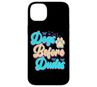 Dogs Before Dudes Funny Dog Lover Feminist Quote Case for iPhone 14 Plus