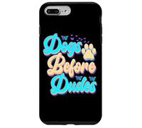 Dogs Before Dudes Funny Dog Lover Feminist Quote Case for iPhone 7 Plus/8 Plus