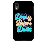 Dogs Before Dudes Funny Dog Lover Feminist Quote Case for iPhone XR