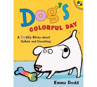 Dog's Colorful Day: A Messy Story about Colors and Coun - Paperback NEW Dodd, Em