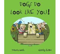 Dogs DO Look Like You!