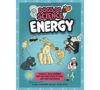Dogs Do Science: Energy