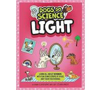 Dogs Do Science: Light