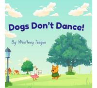 Dogs Don't Dance