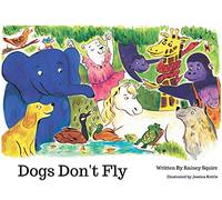 Dogs Don't Fly