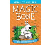 Dogs Don't Have Webbed Feet #7 (Magic Bone)