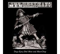 The Men They Couldn't Hang(Vinyl LP)Dogs Eyes,Owl Meat and Man-Chop-Sec-M/M