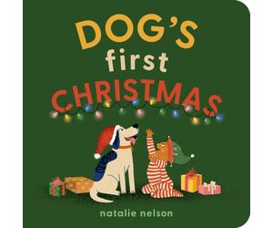 Dog's First Christmas : A Board Book