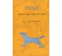 Dogs from a Sufi Point of View