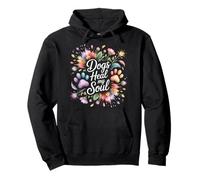 Dogs Heal My Soul Canine Animal Companion |- Pullover Hoodie