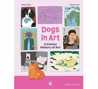 Dogs in Art: A Canine History of Art
