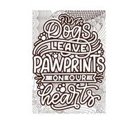 Dogs Leave paw Prints in Our Hearts Inspirational Quotes Fine Carving Stickers 36x50.8cm Equipped with Transfer Film kit Coffee