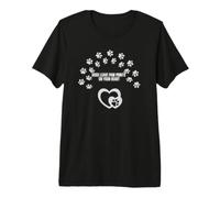 Dogs Leave Paw Prints on Your Heart Premium T-Shirt