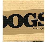 Dogs - London Bridge