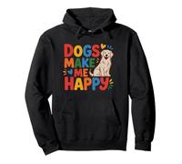 Dogs Make Me Happy Cute Dog Lover Quote Pullover Hoodie