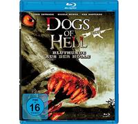 Dogs of Hell: Bluthunde aus der Hlle (Uncut) [Blu-ray]