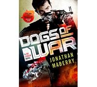 Joe Ledger – Dogs of War: 9