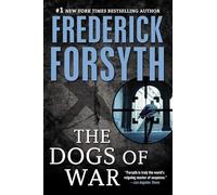 Dogs of War: A Spy Thriller