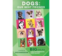 Dogs: Our Best Friends: Big Ideas: Low Intermediate: 9 (Wayzgoose Graded Readers: Low Intermediate)