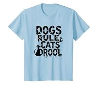 Dogs Rule Cats Drool Pet Lover Humor Graphic T-Shirt, Kids, Baby Blue, 8 Years