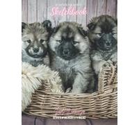 Dogs Sketch Book: Notebook for Drawing, Writing, Painting, Sketching or Doodling, 120 Pages, 8.5x11: Dog Sketch Book Notebook for Drawing Doodling or ... Writing, Painting, Sketching or Doodling