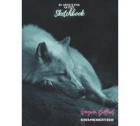 Dogs Sketch Book: Notebook for Drawing, Writing, Painting, Sketching or Doodling, 120 Pages, 8.5x11: Dog Sketch Book Notebook for Drawing Doodling or ... Writing, Painting, Sketching or Doodling