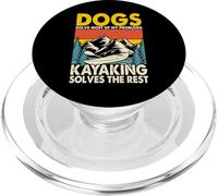 Dogs Solve Most Of My Problems Kayaking Solves The Rest PopSockets PopGrip for MagSafe