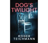 Dog's Twilight
