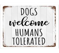 Dogs Welcome Humans Tolerated Christian Wall Plaques Laser Etched Wall Plaques Porch Boards Signs Custom Sign Cabin Signs Mum Aluminum Sign Plaques Solid Classic Love For Birth Announcement 5.5X8Inch