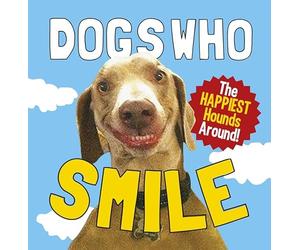 Dogs Who Smile: The Happiest Hounds Around