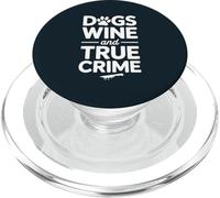 Dogs Wine True Crime Lover Murder Mystery PopSockets PopGrip for MagSafe