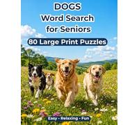 Dogs Word Search for Seniors: 80 Large Print Puzzles1