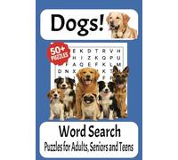 Dogs Word Search Puzzle Book: Enjoy Word Find puzzles with Easy to Read print about dogs, dog breeds, dog care ,and more | 6x9 inches, 110 pages; 660 ... for Vacations, Holiday, and Leisure time