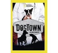 Dogtown: Second Chances
