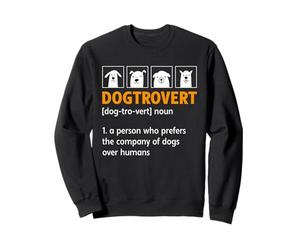 Dogtrovert Definition Dog Owner Sweatshirt
