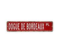 Dogue De Bordeaux Custom Street Signs Metal Dogue De Bordeaux Metal Sign Dogue De Bordeaux Gift Vintage Metal Wall Art Rustic Wall Sign For Bedroom Cafe Bar Office Garage Dog Owner Gift