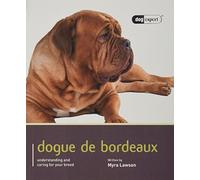 Dogue de Bordeaux: Dog Expert