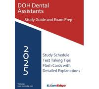 DOH Dental Assistants Exam Prep Guide: Comprehensive Study Plan, Practice Questions, and Key Terms: Pass the DOH Dental Assistants Exam with Detailed Content Domains and Expert Test-Taking Strategies