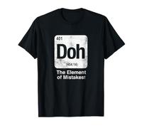 Doh The Element of Mistakes Funny Science Periodic Table T-Shirt