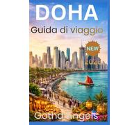 DOHA Guida di viaggio 2026