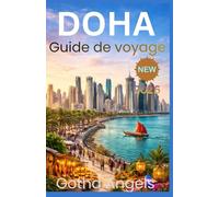 DOHA Guide de voyage 2026