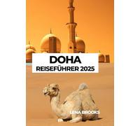 DOHA REISEFÜHRER 2025