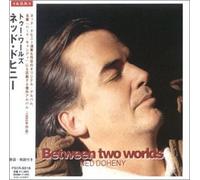 Doheny, Ned - Between Two Worlds