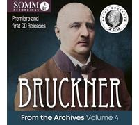 Dohnányi, Christoph Von/Rundfunk-Sinfonieorchester Berlin (Rsb)/Stangler, Ferdinand/Wiener Konzerthausquartett - Bruckner: From The Archives