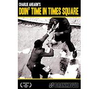 Doin' Time in Times Square [1991] [DVD]