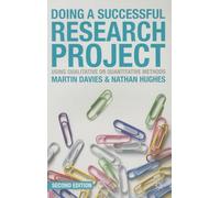 Doing a Successful Research Project : Using Qualitative or Quantitative Methods