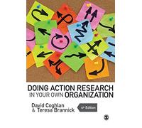 Doing Action Research in Your Own Organization