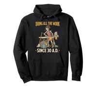 Doing All the Work Sarcasm Bible Verse History Martha Pullover Hoodie