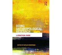 Doing Anthropological Research – A Practical Guide – Routledge